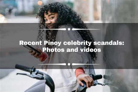 15 recent Pinoy celebrity scandals: Photos and videos (Updated 2023).